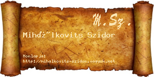 Mihálkovits Szidor névjegykártya